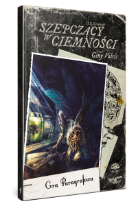 Książka paragrafowa: Choose Cthulhu 9 - Szepczący w Ciemności