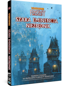 Warhammer Fantasy Roleplay (4. edycja): Wewnętrzny Wróg Część 3 - Szara Eminencja - Niezbędnik