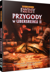 Warhammer Fantasy Roleplay (4. edycja): Przygody w Ubersreiku II