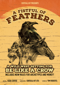 Be Like A Crow RPG: Fistful of Feathers