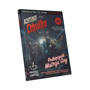 Achtung! Cthulhu: Podręcznik Mistrza Gry