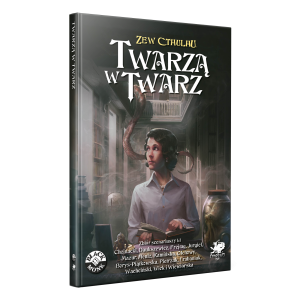 Zew Cthulhu RPG: Twarzą w twarz