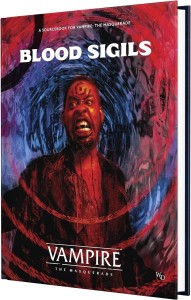 Vampire: The Masquerade 5th Ed. - Blood Sigils Sourcebook