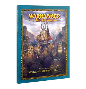 Dwarfen Mountain Holds: Arcane Journal (Warhammer: The Old World)