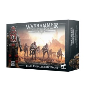 Mechanicum: Tech-thralls Covenant (Warhammer: The Horus Heresy)