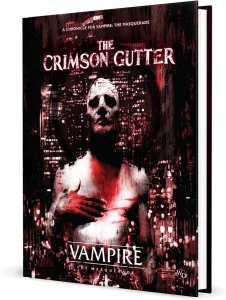 Vampire: The Masquerade 5th Ed. - Crimson Gutter
