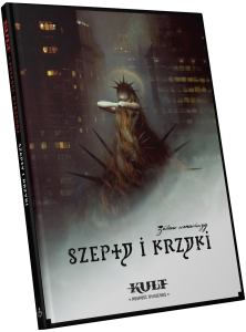 Kult: Boskośc Utracona - Szepty i krzyki + PDF