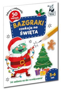 Kapitan Nauka: Bazgraki. Bazgraki czekają na święta