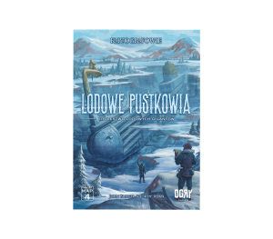 Kartografowie: Lodowe Pustkowia