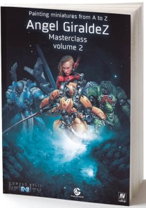 Vallejo: Painting Minatures A-Z by Angel Giraldez - Masterclass vol. 2