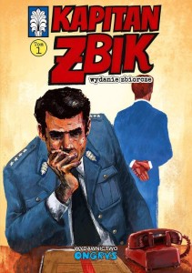 Kapitan Żbik - wyd. zbiorcze. Tom 1 (II wydanie)