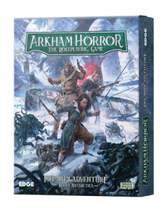 Arkham Horror RPG: Terra Antarctica Adventure