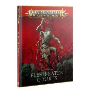 Flesh-eater Courts: Death Battletome (Warhammer: Age of Sigmar)