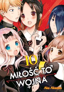 KAGUYA-SAMA Miłość to wojna - tom 10