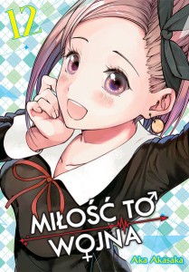 KAGUYA-SAMA Miłość to wojna - tom 12