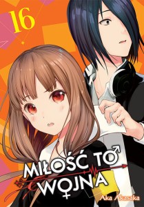 KAGUYA-SAMA Miłość to wojna - tom 16