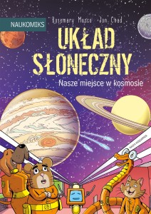 Naukomiks: Układ Słoneczny - Nasze miejsce w kosmosie
