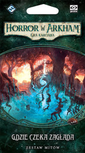 Horror w Arkham: Gra Karciana - Gdzie czeka zagłada (Dziedzictwo Dunwich)