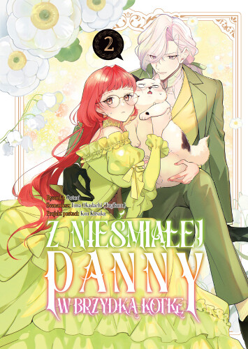 Z nieśmiałej panny w brzydką kotkę - tom 2