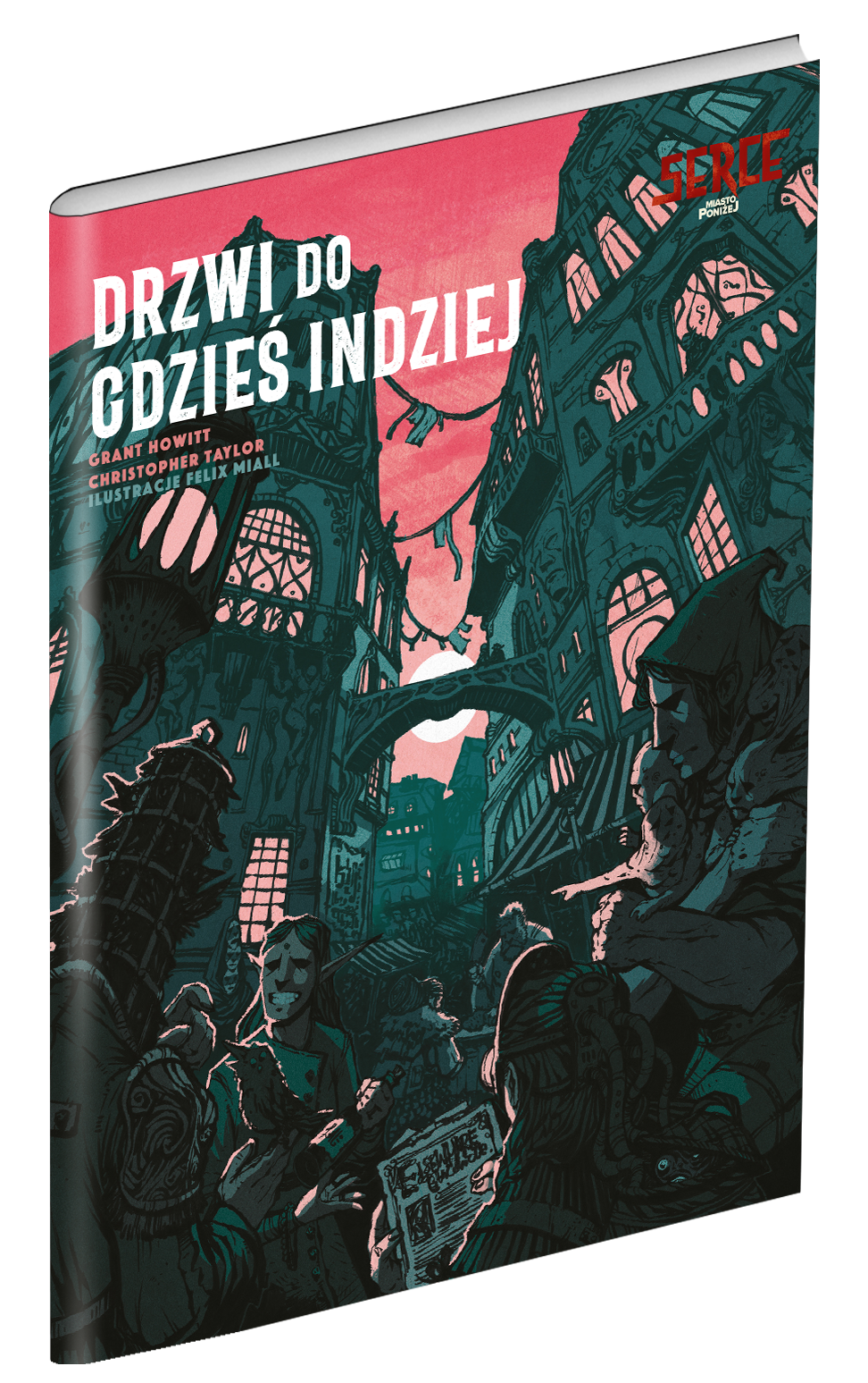 Serce: Miasto poniżej - Drzwi do gdzieś indziej