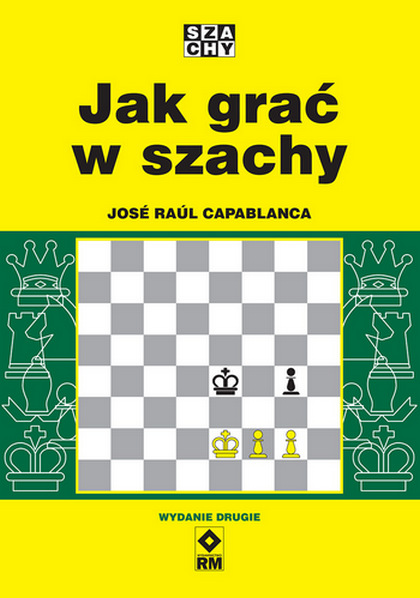 Jak grać w szachy (wyd. 2026)