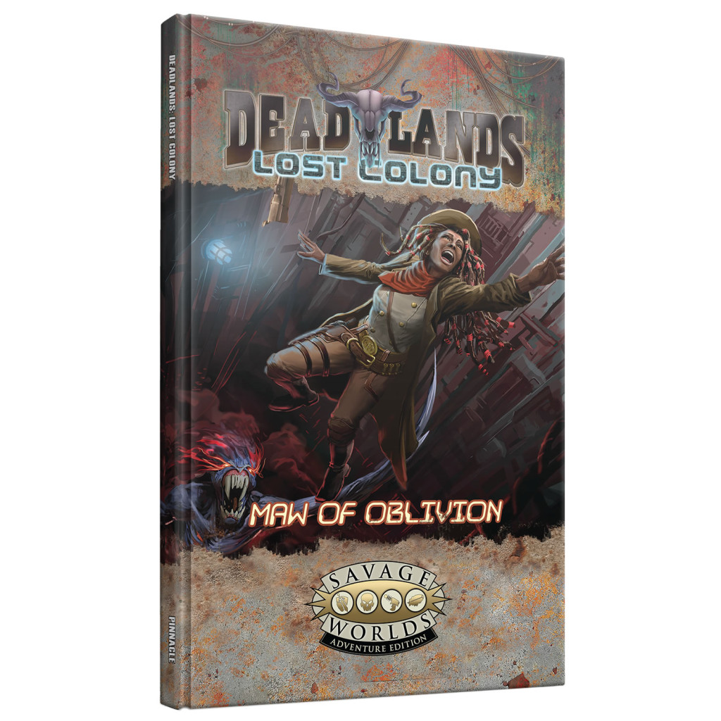 Deadlands Lost Colony: Maw of Oblivion