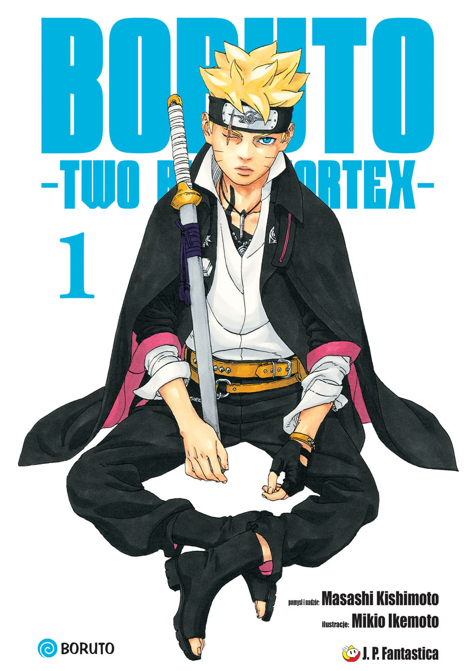 Boruto: Two Blue Vortex - tom 1