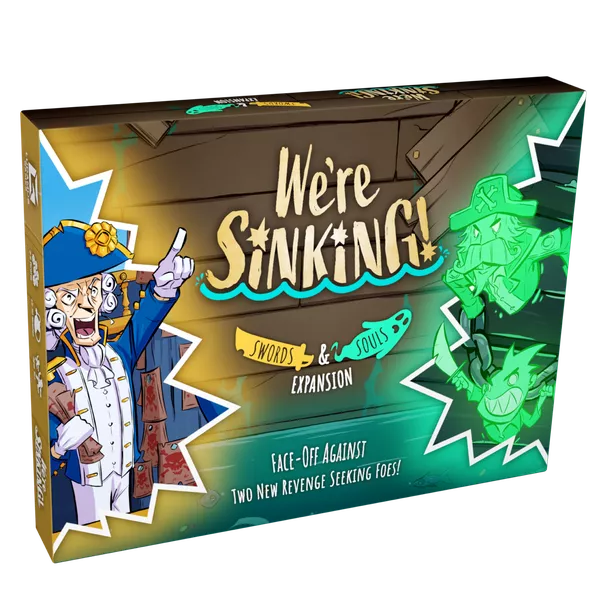 We're Sinking!: Swords & Souls
