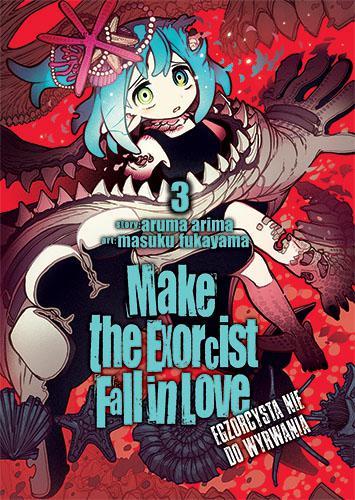 Make the Exorcist Fall in Love (Egzorcysta nie do wyrwania) - tom 3