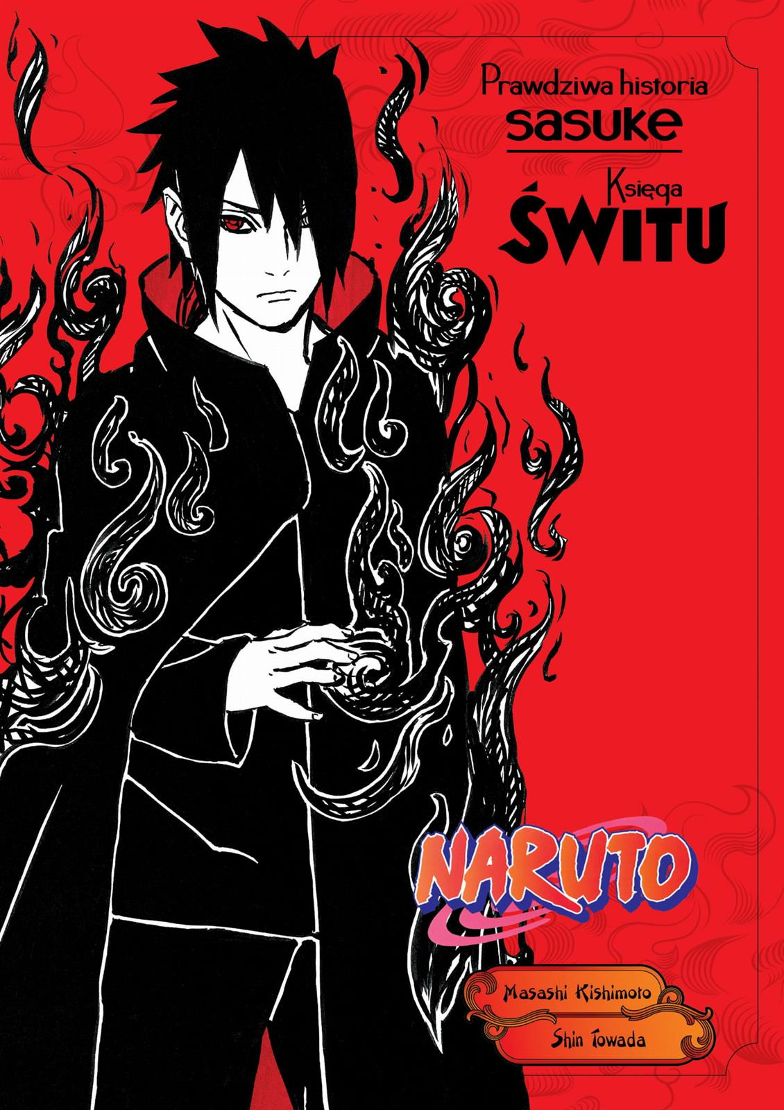 Naruto Shinden 03: Prawdziwa historia Itachiego - Księga świtu