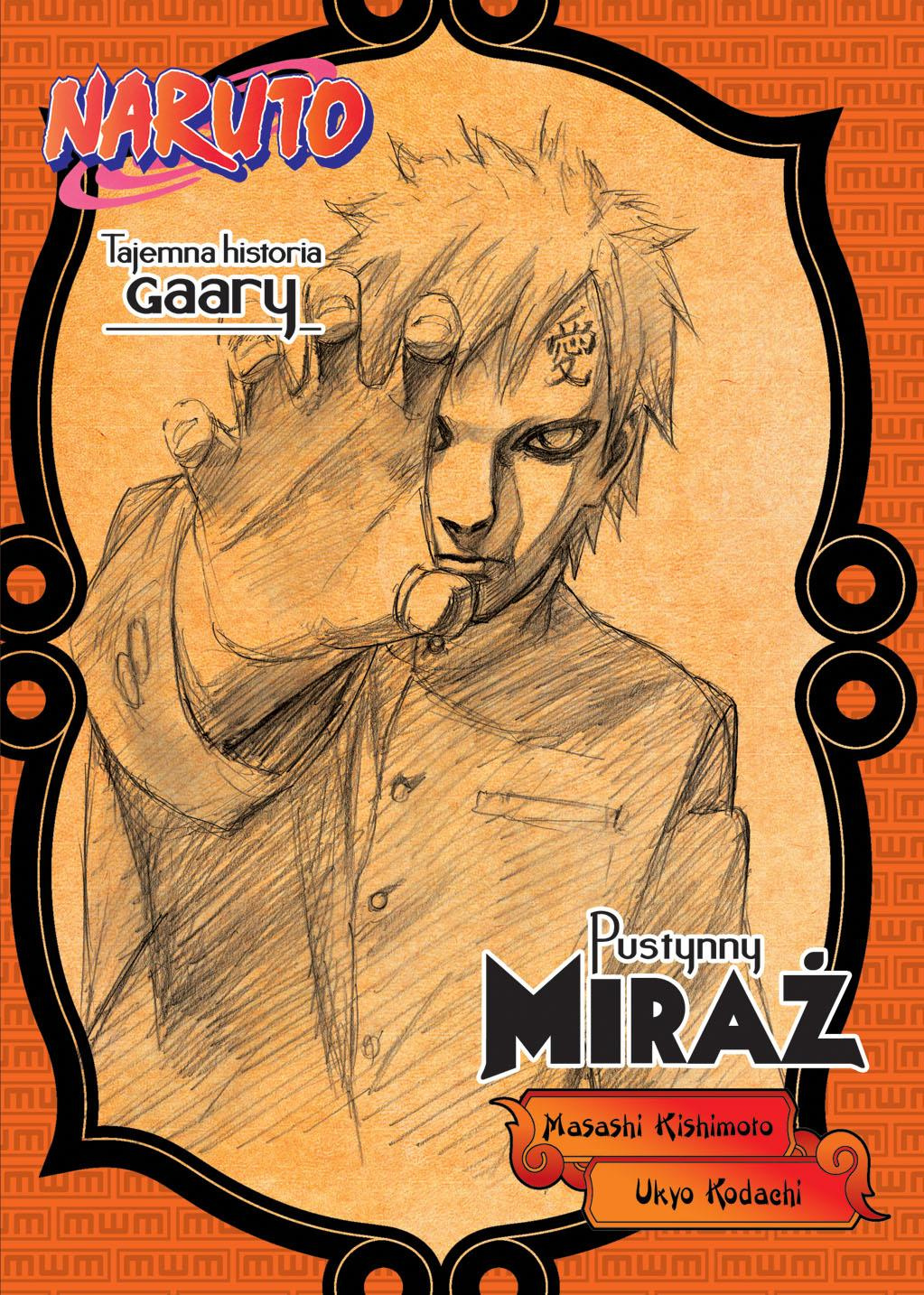 Naruto 05: Tajemna historia Gaary