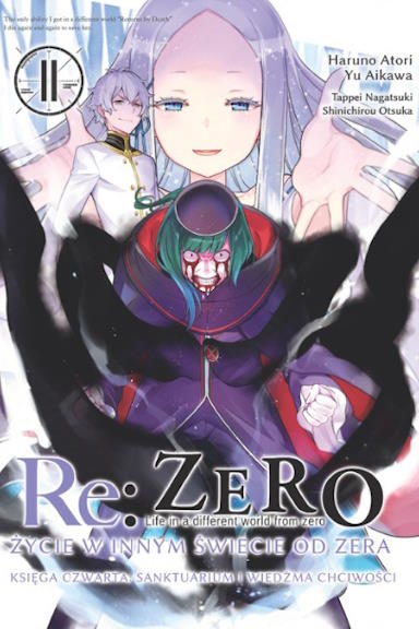 Re: Zero - Życie w innym świecie od zera. Księga 4 - Sanktuarium i Wiedźma Chciwości - tom 11