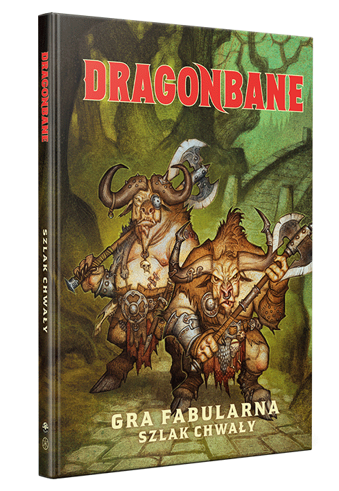 Dragonbane: Szlak Chwały
