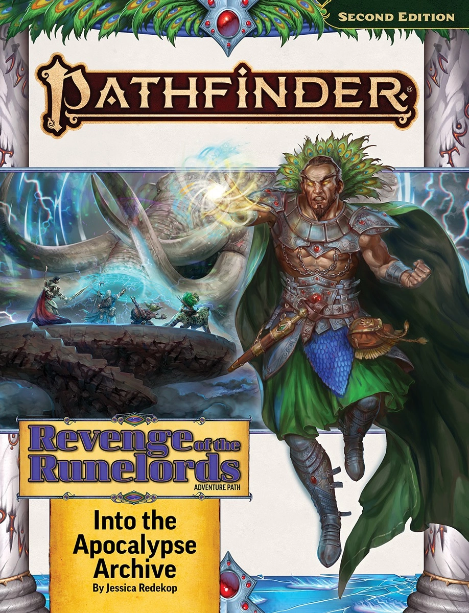 Pathfinder RPG: Adventure Path - Into the Apocalypse Archive (Revenge of the Runelords 3/3)