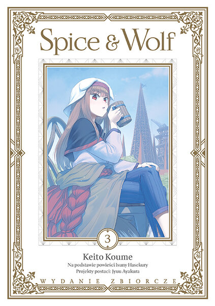 Spice & Wolf - Wydanie zbiorcze - tom 3