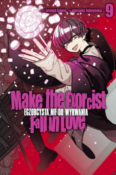 Make the Exorcist Fall in Love (Egzorcysta nie do wyrwania) - tom 9