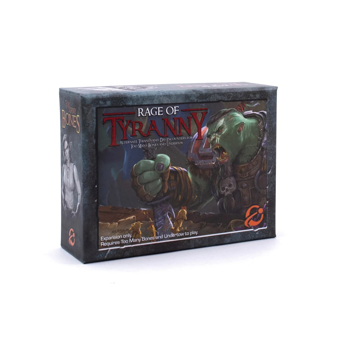 Too Many Bones: Rage of Tyranny