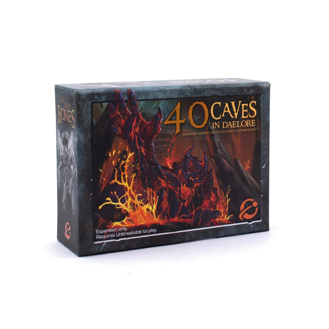 Too Many Bones: Unbreakable - 40 Caves in Daelore