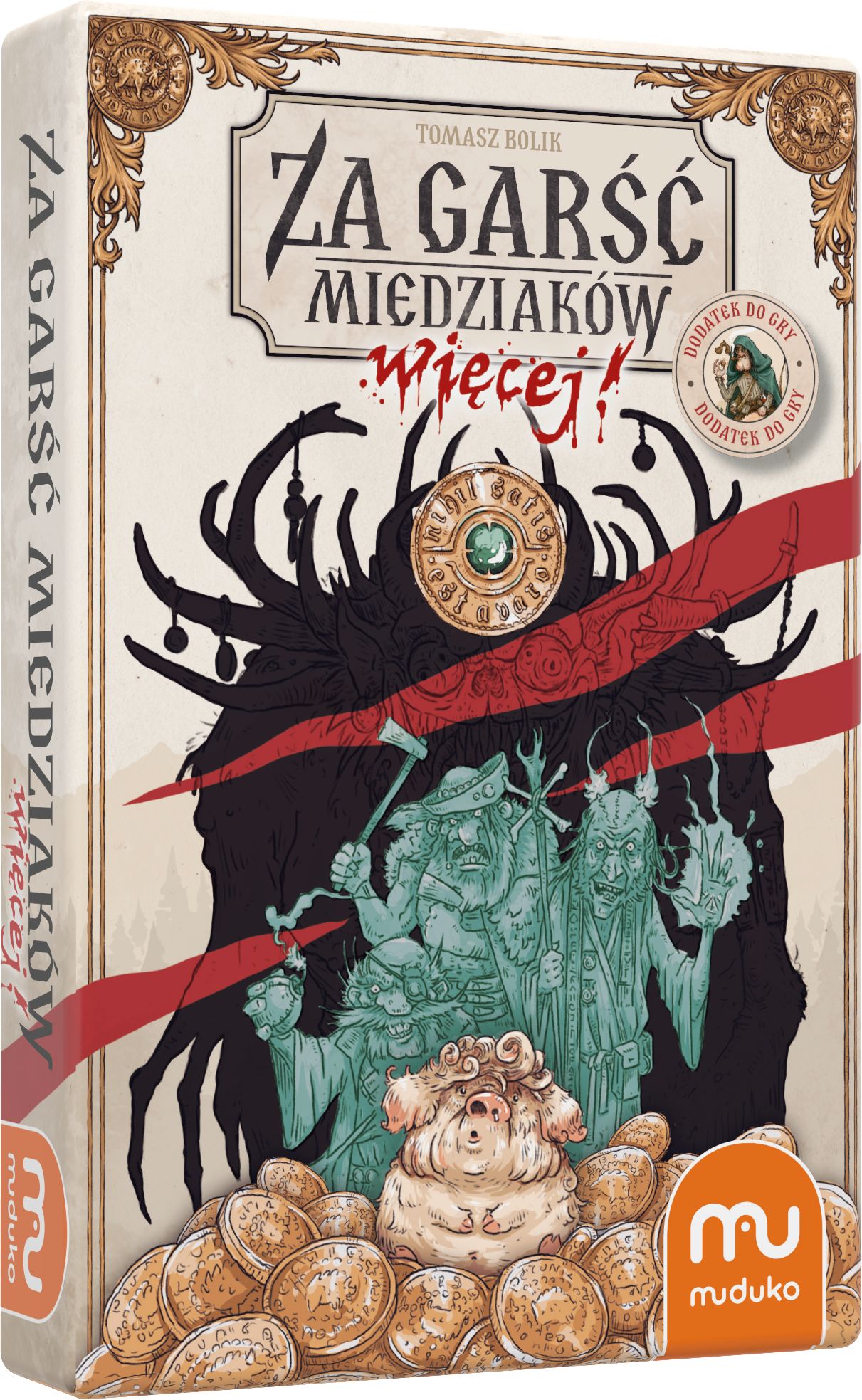 Za garść miedziaków: Więcej!