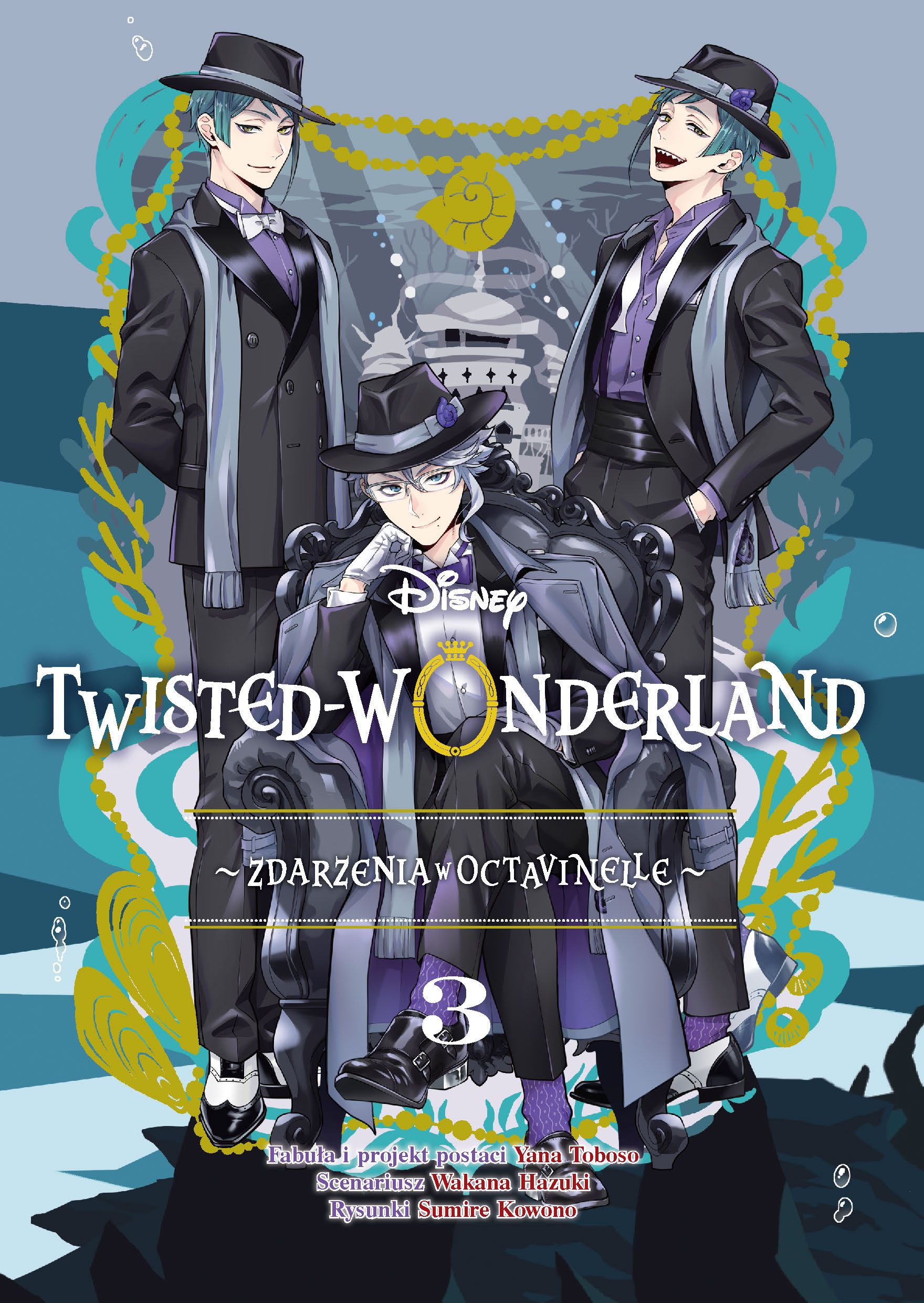 Twisted-Wonderland. Zdarzenia w Octavinelle - tom 3