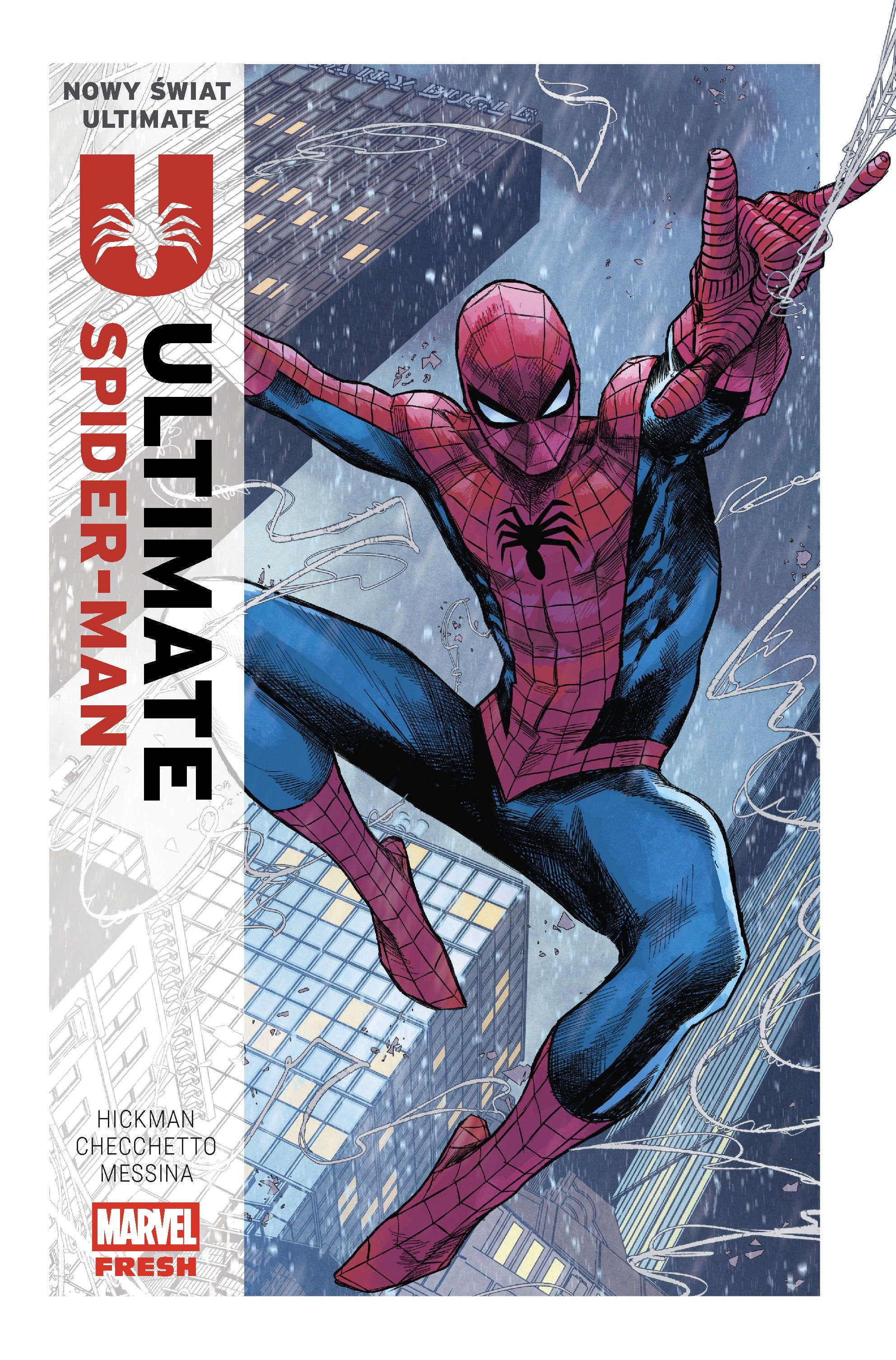 Nowy świat Ultimate. Ultimate Spider-Man - tom 1