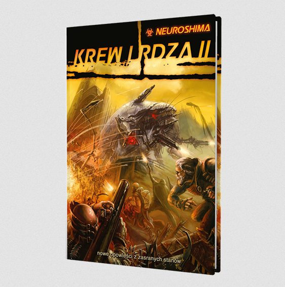 Neuroshima RPG: Krew i Rdza 2
