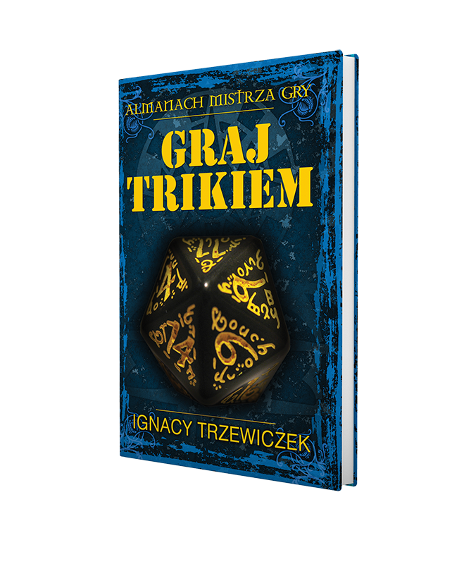 Graj trikiem - Almanach Mistrza Gry