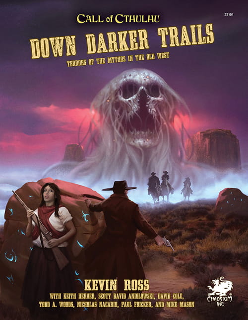 Call of Cthulhu RPG: Down Darker Trails (Hardcover)