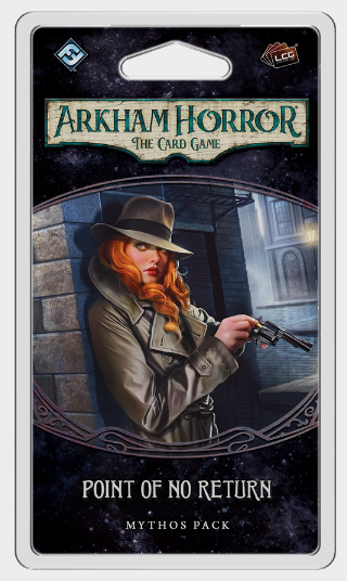 Arkham Horror: The Card Game - Point of No Return