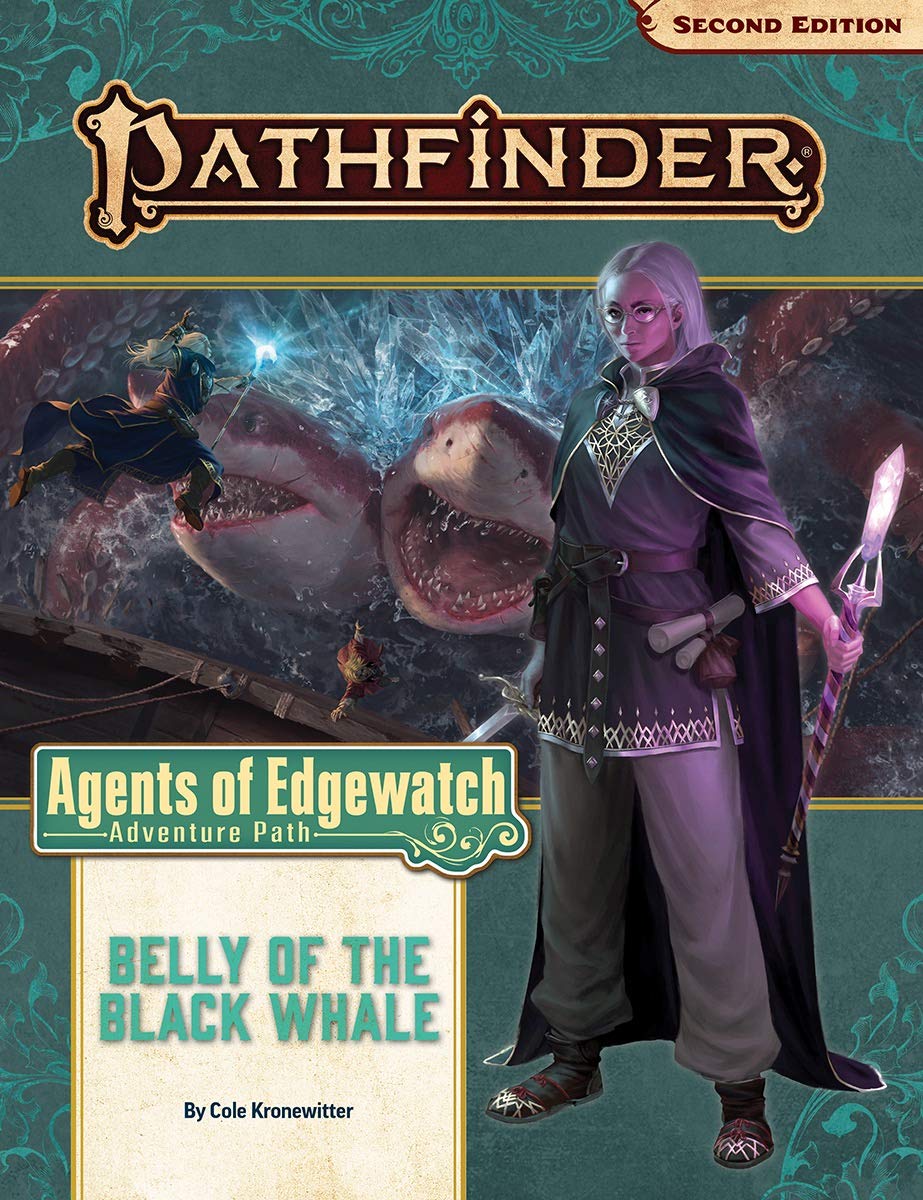 Pathfinder RPG: Adventure Path - Belly of the Black Whale (Agents of Edgewatch 5 of 6)