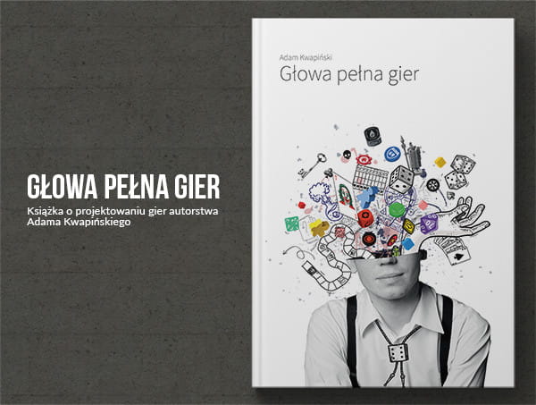 Głowa pełna gier