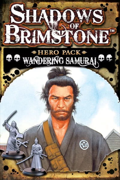 Shadows of Brimstone: Wandering Samurai Hero Pack