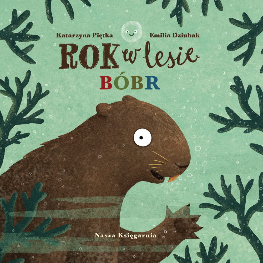 Rok w lesie: Bóbr