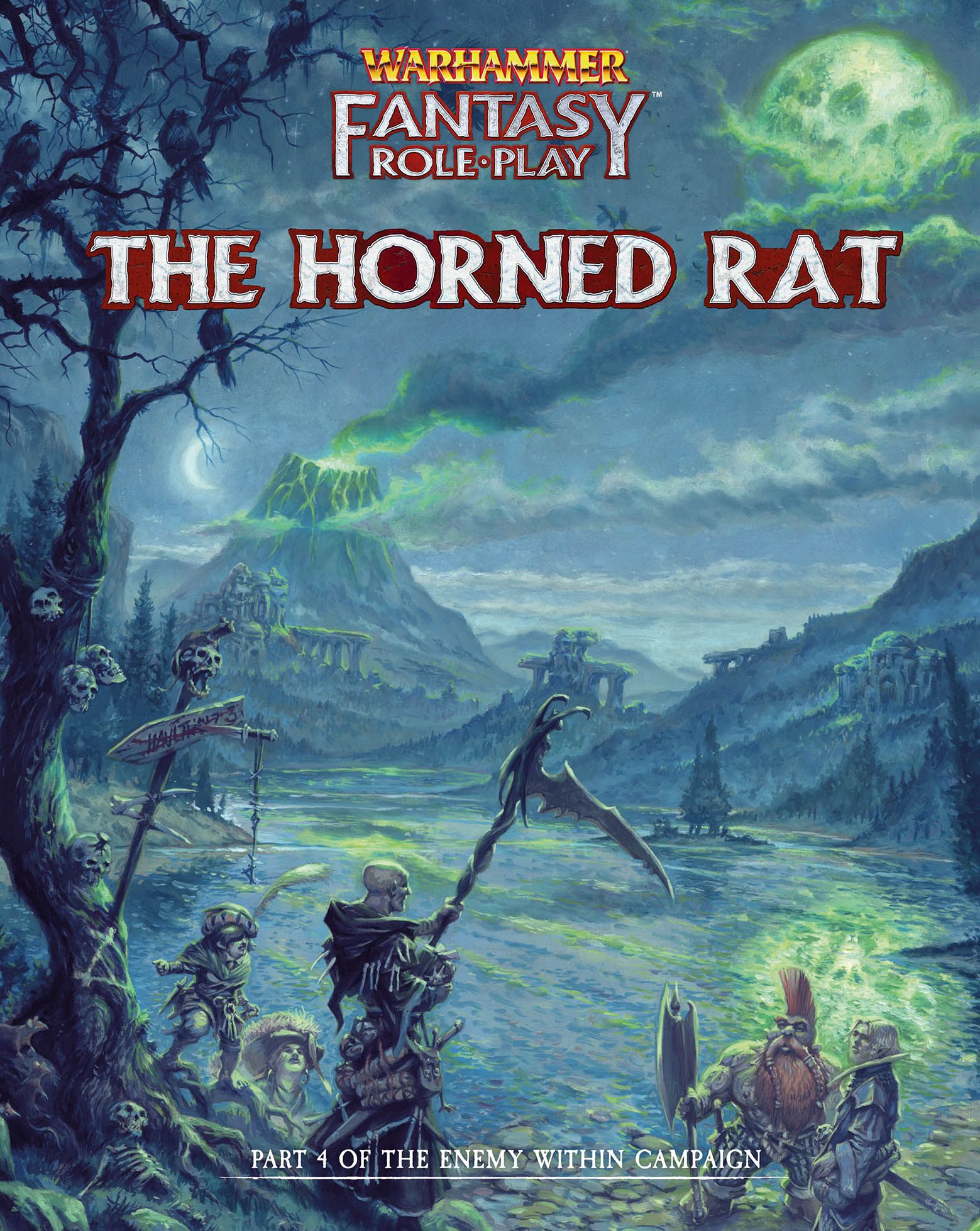 Warhammer Fantasy Roleplay (4th Edition): Enemy Within Campaign - Volume 4: The Horned Rat
